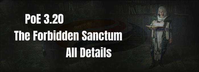The Forbidden Sanctum All Details